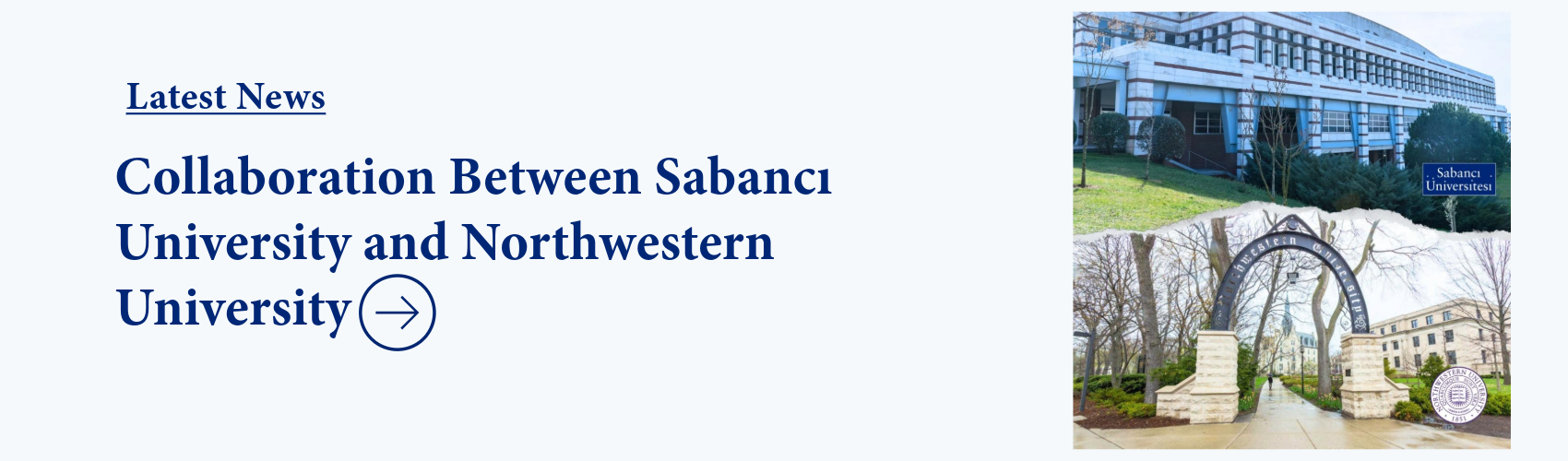 Collaboration Between Sabancı University and Northwestern University