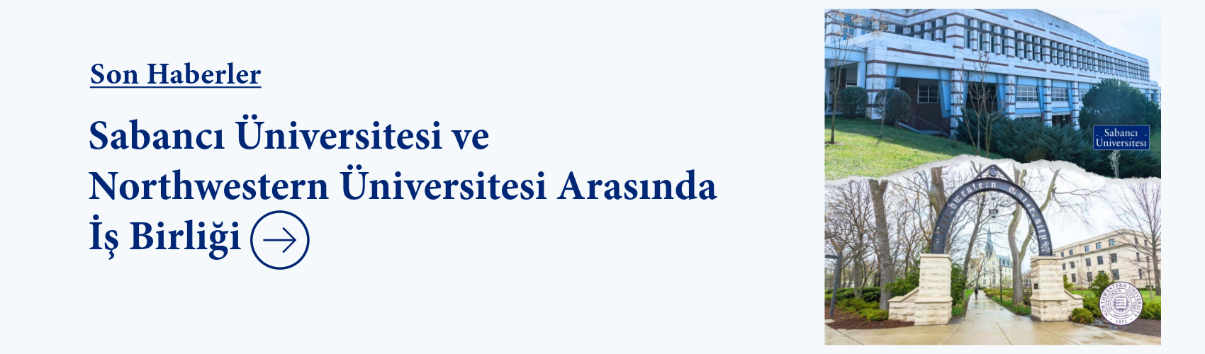 Collaboration Between Sabancı University and Northwestern University